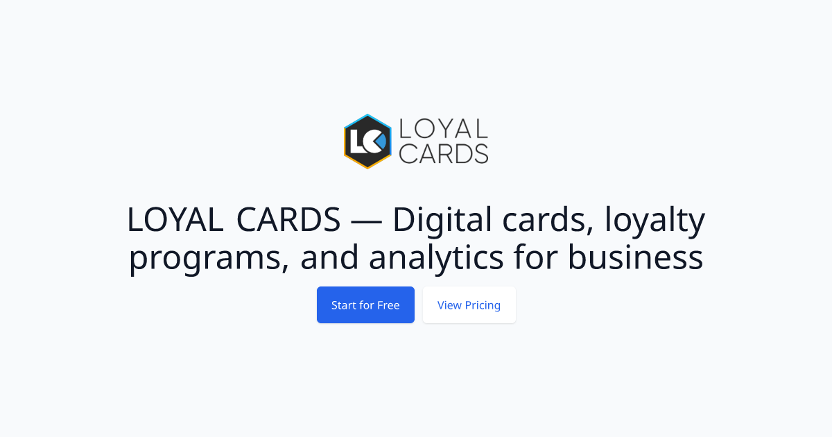 LOYAL CARDS — Digital cards, loyalty programs, and analytics for business